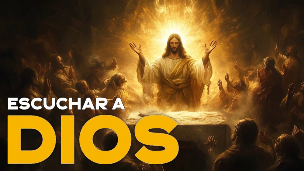 escuchar a dios